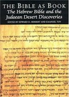 The Bible as book : the Hebrew Bible and the Judaean desert discoveries /