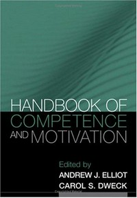 Handbook of competence and motivation /