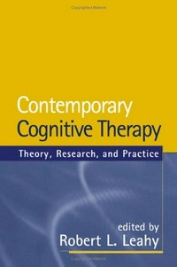 Contemporary cognitive therapy : theory, research, and practice /