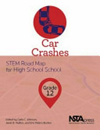 Car crashes, grade 12 : STEM road map for high school /