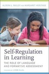 Self-regulation in learning : the role of language and formative assessment /