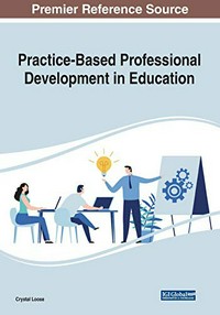 Practice-based professional development in education /