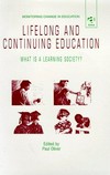 Lifelong and continuing education : what is a learning society? /