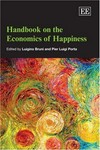 Handbook on the economics of happiness /