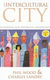 The intercultural city : planning for diversity advantage /