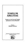 Templum amicitiae : essays on the Second Temple presented to Ernst Bammel /