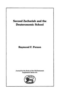 Second Zechariah and the Deuteronomic School /