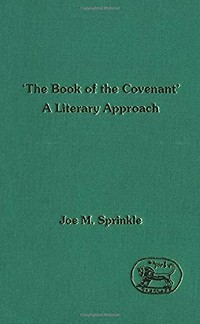 The book of the Covenant : a literary approach /