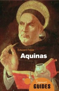 Aquinas : a beginner's guide /