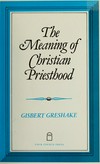 The meaning of Christian priesthood /
