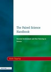 The paired science handbook : parental involvement and peer tutoring in science /
