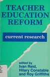 Teacher education reform : current research /