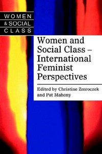 Women and social class : international feminist perspectives /