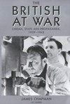 The British at war : cinema, state and propaganda 1939-1945 /