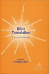 Bible translation : frames of reference /