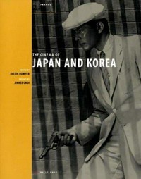 The cinema of Japan & Korea /