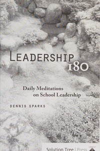 Leadership 180 : daily meditations on school leadership /