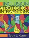 Inclusion strategies and interventions /