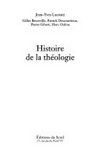 Histoire de la théologie /