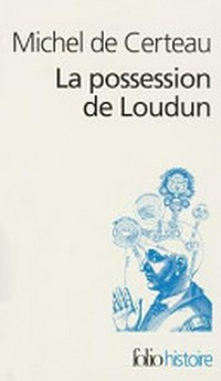 La possession de Loudun /