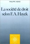 La société selon F. A. Hayek /