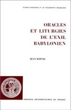 Oracles et liturgies de l'exil babylonien /