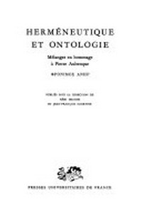 Herméneutique et ontologie : mélanges en hommage à Pierre Aubenque /