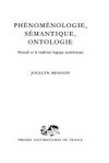 Phénoménologie, sémantique, ontologie : Husserl et la tradition logique autrichienne /