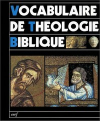 Vocabulaire de théologie biblique /