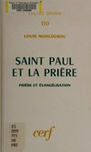 Saint Paul et la prière : prière et évangélisation /