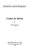 Écrits gnostiques : Codex de Berlin /
