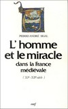 L'homme et le miracle dans la France médiévale (XI-XII siècle) /