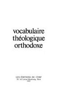 Vocabulaire théologique orthodoxe.
