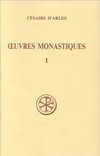 Oeuvres monastiques /
