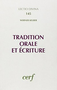 Tradition orale et ecriture /