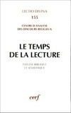 Le temps de la lecture : exégèse biblique et sémiotique : recueil d'hommages pour Jean Delorme /