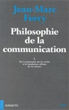 Philosophie de la communication /