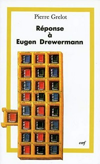 Réponse à Eugen Drewermann /
