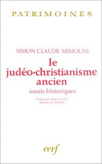 Le judéo-christianisme ancien : essais historiques /
