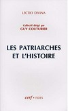 Les patriarches et l'histoire : autour d'un article inédit du père M.-J. Lagrange, o.p. /
