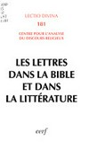 Les lettres dans la Bible et dans la littérature : actes du colloque de Lyon (3-5 juillet 1996) /