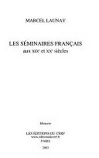 Les séminaires français aux XIXe et XXe siècles /