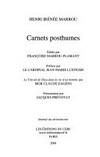 Carnets posthumes /