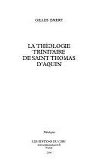 La théologie trinitaire de saint Thomas d'Aquin /