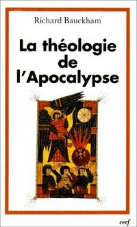 La théologie de l'Apocalypse /
