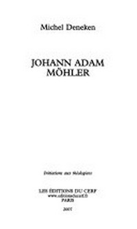 Johann Adam Möhler /