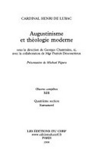 Augustinisme et théologie moderne /