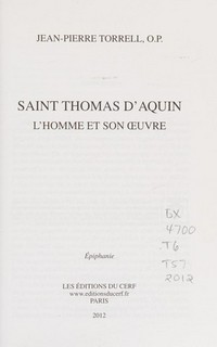 Saint Thomas d'Aquin : l'homme et son oeuvre /