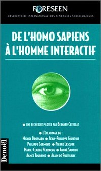 De l'homo sapiens à l'homme interactif /