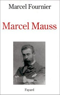 Marcel Mauss /